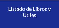 Listado de Libros y Útiles