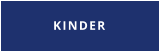 KINDER
