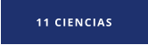 11 CIENCIAS