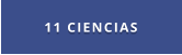 11 CIENCIAS